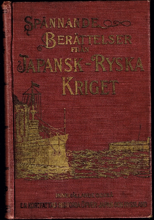 Spannande Berattelser Fran Japansk-Ryska Kriget.