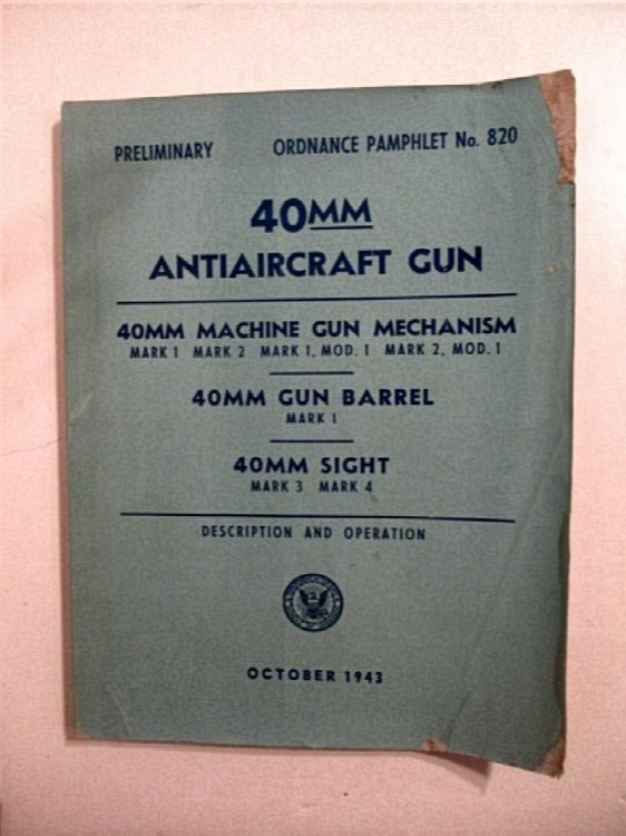 Image for Ordnance Pamphlet No. 820. 40mm Antiaircraft Gun. Ordnance Pamphlet No. 820. 40mm Antiaircraft Gun.
