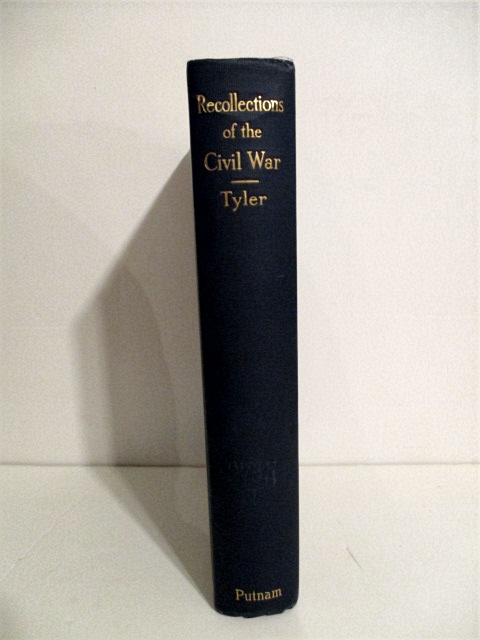 Recollections of the Civil War. with Many Original Diary Entries and Letters Written from the Seat of War, and with Annotated References.