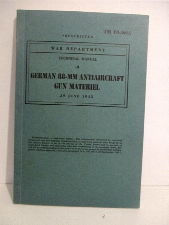 TM E9-369A. German 88-mm Antiaircraft Gun Materiel. Restricted.