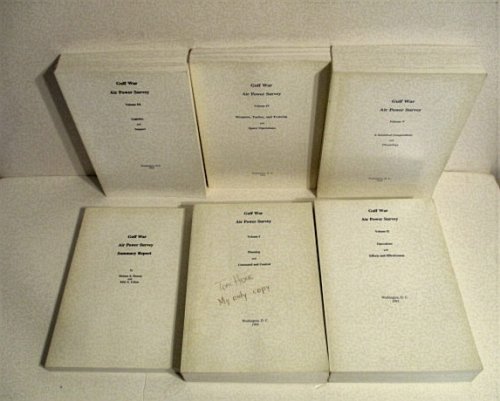 Image for Gulf War Air Power Survey. (Complete 6 Volume set). Gulf War Air Power Survey. (Complete 6 Volume set).