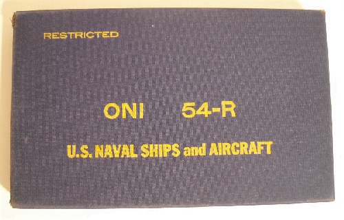 ONI 54-R. U.S. Naval Ships & Aircraft. Restricted.