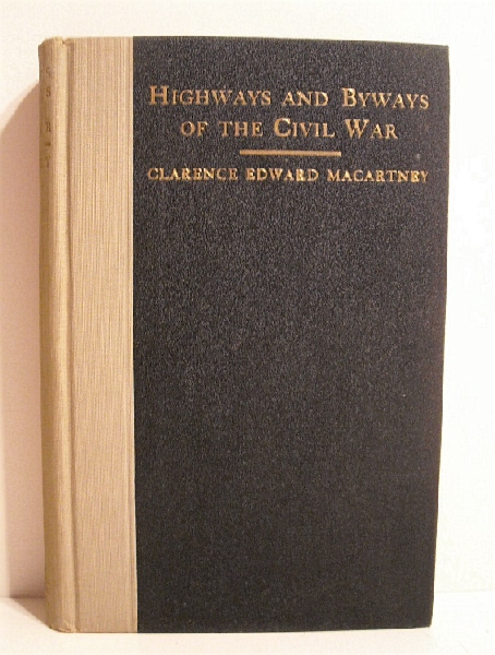 Highways & Byways of the Civil War.