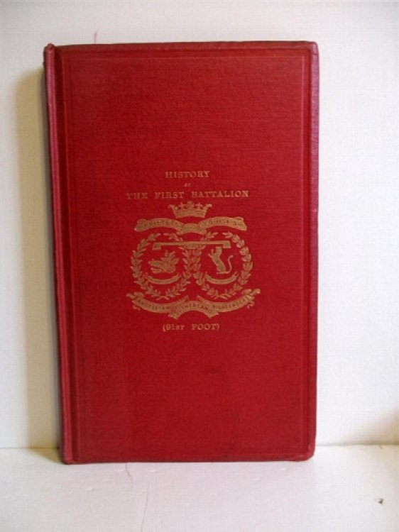 History of the 91st Princess Louise's Argyllshire Highlanders, Now the 1st Battalion Princess Louise's Argyll & Sutherland Highlanders 1794 -1894.