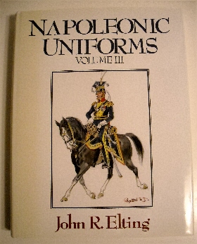 Image for Napoleonic Uniforms. Vol. III. Napoleonic Uniforms. Vol. III.