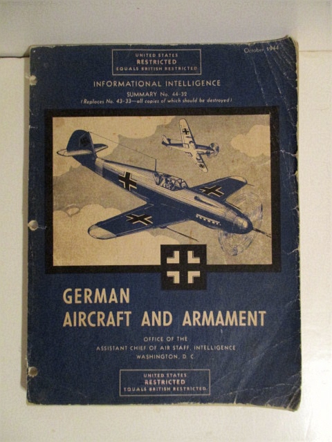 German Aircraft & Armament. Informational Intelligence Summary 43-32. Restricted.