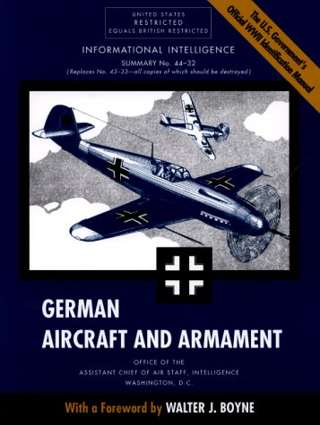 German Aircraft & Armament. Informational Intelligence Summary 43-32. Restricted.