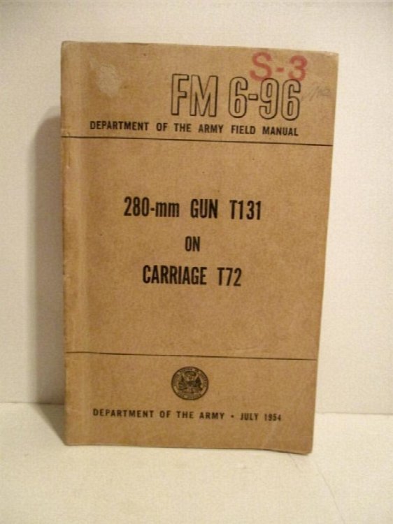 FM 6-96. 280-mm Gun T131 on Carriage T72.