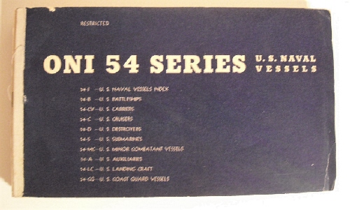 ONI 54 Series. U.S. Naval Vessels. Restricted.