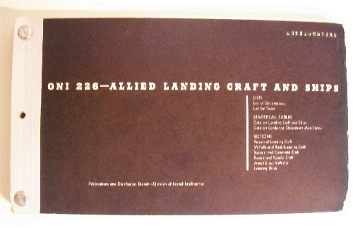 ONI 226. Allied Landing Craft & Ships. Confidential.