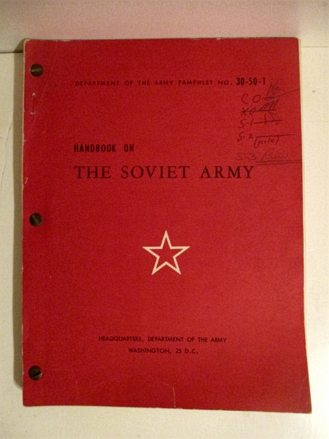 Handbook on the Soviet Army. DA Pam 30-50-1.