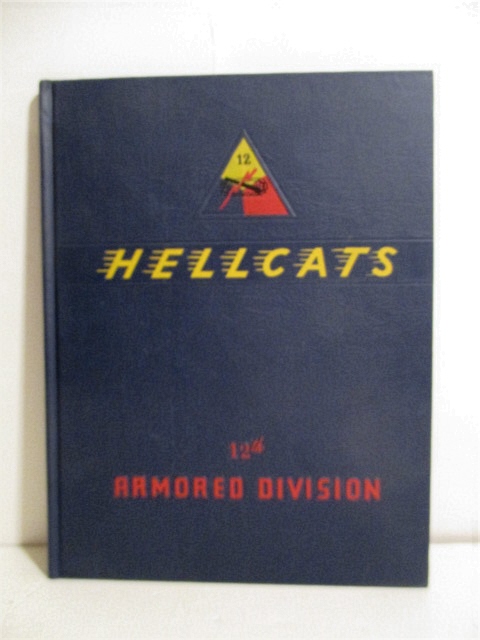 Hellcats: History of the Twelfth Armored Division 1942- 1945.
