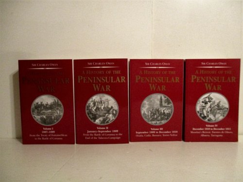 History of the Peninsular War Vols I - IV. (Partial Set).