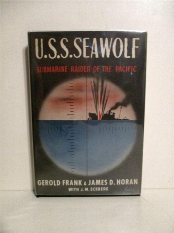U. S. S. Seawolf: Submarine Raider of the Pacific.