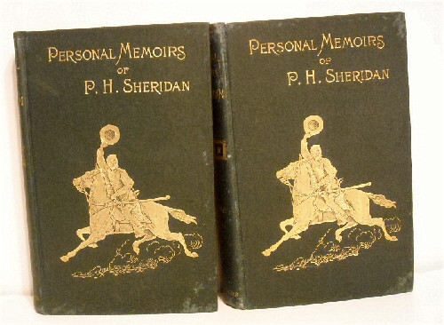 Personal Memoirs of P.H. Sheridan. (2 vols).