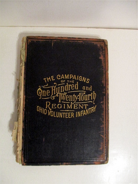 Campaigns of the 124th (One Hundred and Twenty-Fourth) Regiment Ohio Volunteer Infantry.
