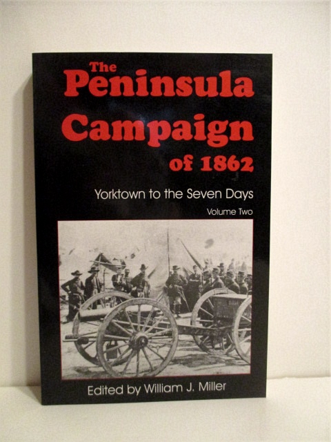 Peninsula Campaign of 1862: Yorktown To The Seven Days, Vol. 1.