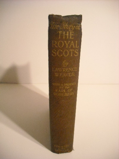 Story of the Royal Scots (The Lothian Regiment).