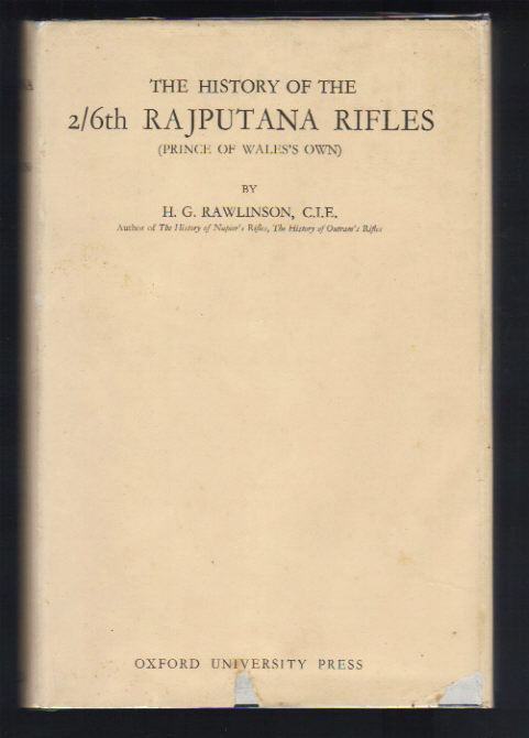 History of the 2/6th Rajputana Rifles ( Prince of Wales's Own).