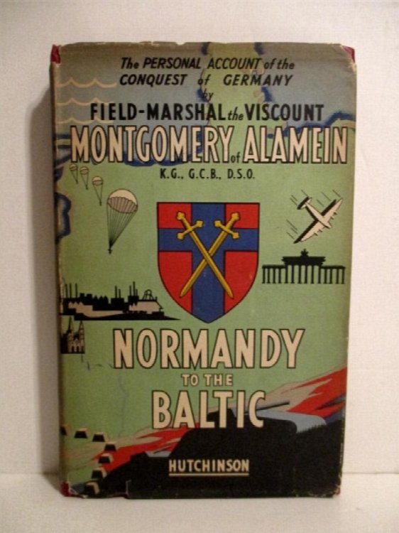 Normandy to the Baltic.