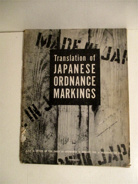 Translation of Japanese Ordnance Markings. Restricted.
