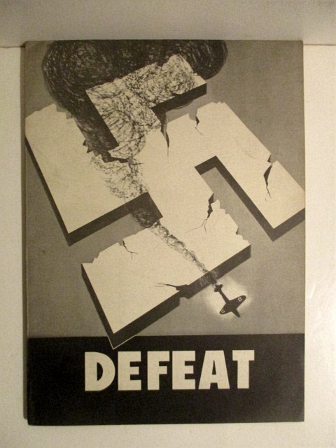 Defeat.: Material Prepared by Headquarters Army Air Forces, Mediterranean Theater of Operations, Intelligence Section.