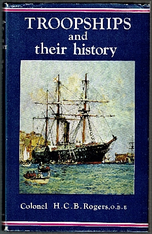 Troopships and Their History.