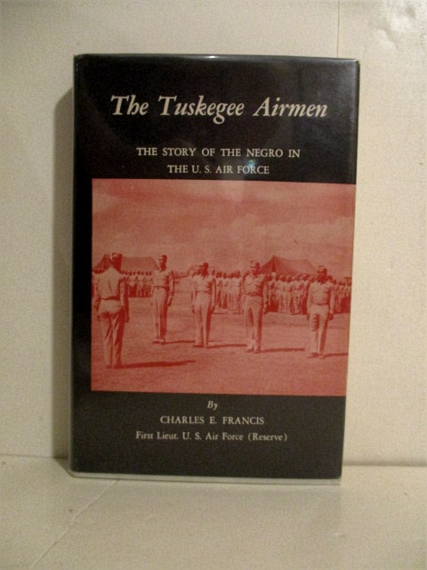 Tuskegee Airmen: Story of the Negro in the U.S. Air Force.