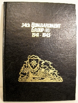 34th Bombardment Group (H) 1941-1945.