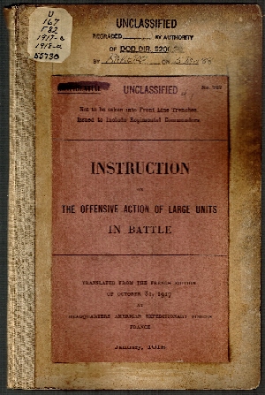 Instruction on the Offensive Action of Large Units in Battle. Confidential.