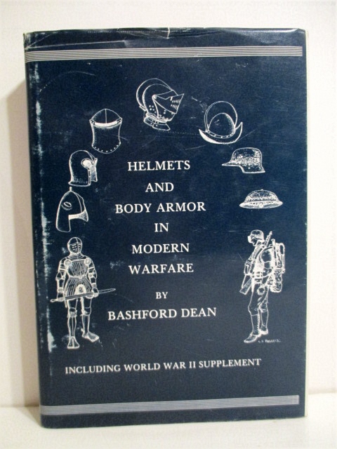 Helmets & Body Armor in Modern Warfare Including World War II Supplement.