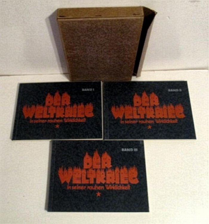 Der Weltkrieg in Seiner rauhen Wirklichkeit, Band 1-3.
