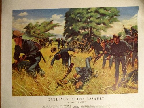 Gatlings to the Assault. US Army in Action. #21-46.