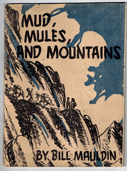 Mud, Mules, & Mountains: Cartoons of the A.E.F. in Italy.