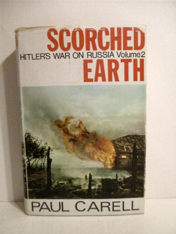 Scorched Earth: Hitler's War on Russia Volume 2.