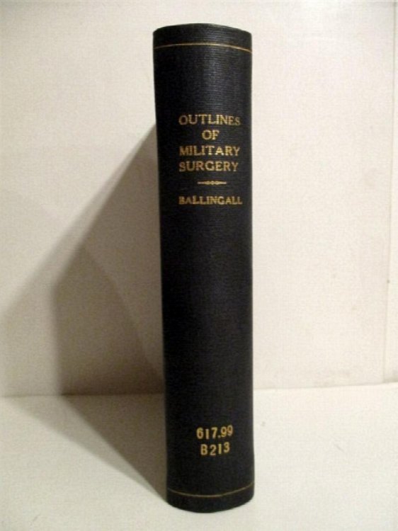 Outlines of Military Surgery.
