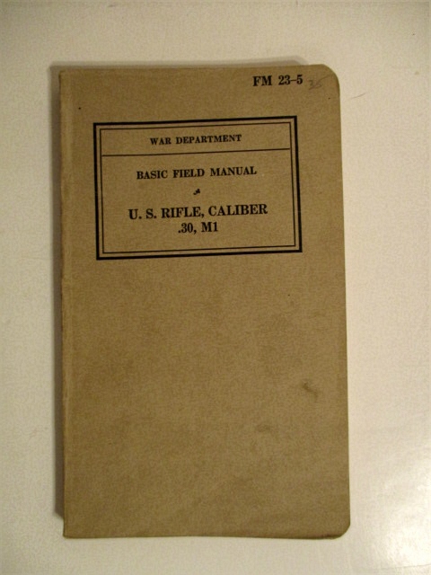 FM 23-5. U.S. Rifle, Caliber .30, M1.