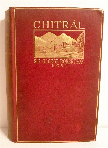 Chitral: Story of a Minor Siege.