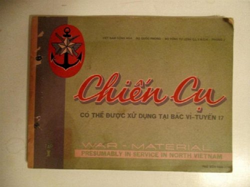 Chien CU. / War Materiel in Presumably Service in North Vietnam. Tap I Only.