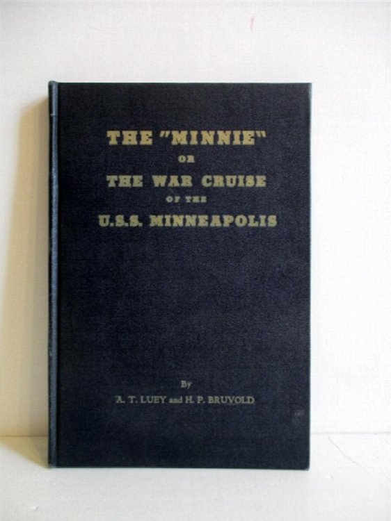 Minnie or the War Cruise of the U.S.S. Minneapolis.