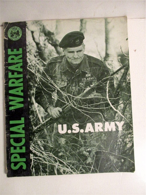 Special Warfare U.S. Army: An Army Specialty.