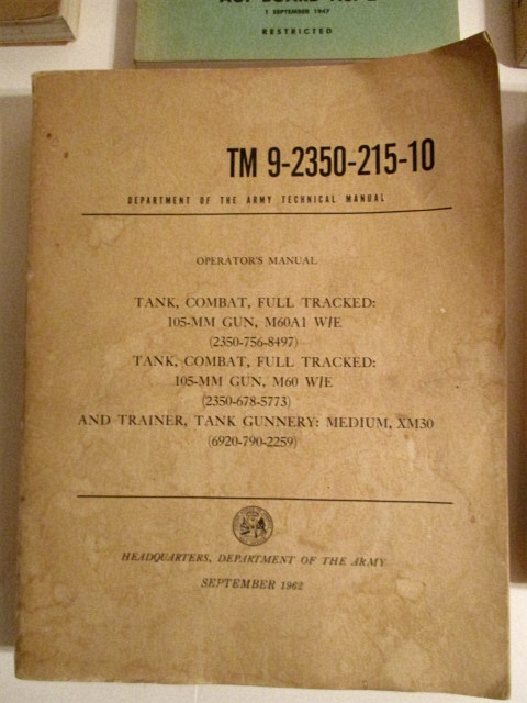 TM 9-2350-215-10 Operator's Manual. Tank, Combat, Full Tracked: 105-mm Gun, M60A1 W/E (2350-756-8497) Tank, Combat, Full Tracked: 105-mm Gun, M60A1 W/E (2350-678-5773) and Trainer, Tank Gunnery: Medium XM30 (6920-790-2259).