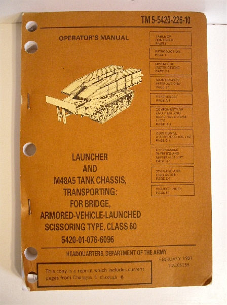 TM 5-5420-226-10. Launcher and M48A5 Tank Chassis, Transporting: For Bridge, Armored Vehicle-Launched Scissoring Type, Class 60.