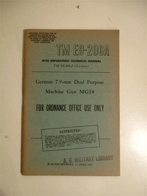 TM E9-206A. German 7.9-mm Dual Purpose Machine Gun MG34. Restricted