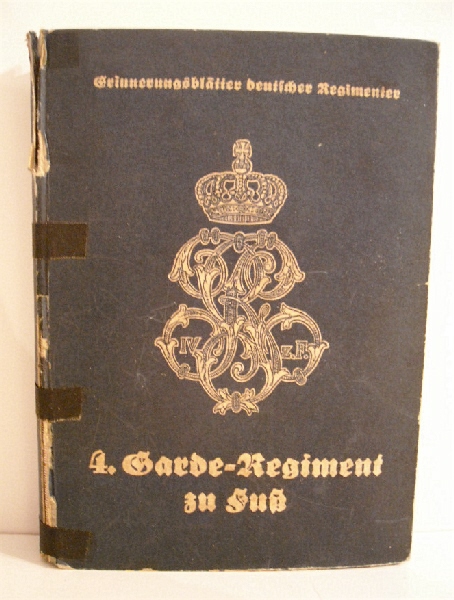 Image for Das 4. Garde-Regiment zu Fuss. Nach den amtlichen Kriegstagebuchern und personlichen Aufzeichnungen bearbeitet. Das 4. Garde-Regiment zu Fuss. Nach den amtlichen Kriegstagebuchern und personlichen Aufzeichnungen bearbeitet.