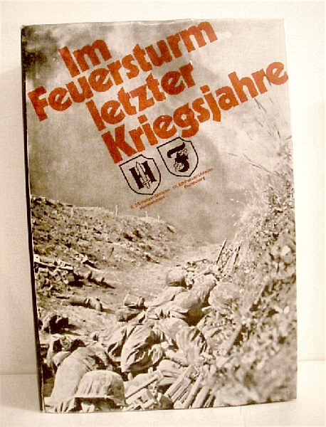 Im Feuersturm letzter Kriegsjahre: II. SS-Panzerkorps mit 9. und 10. SS-Division 