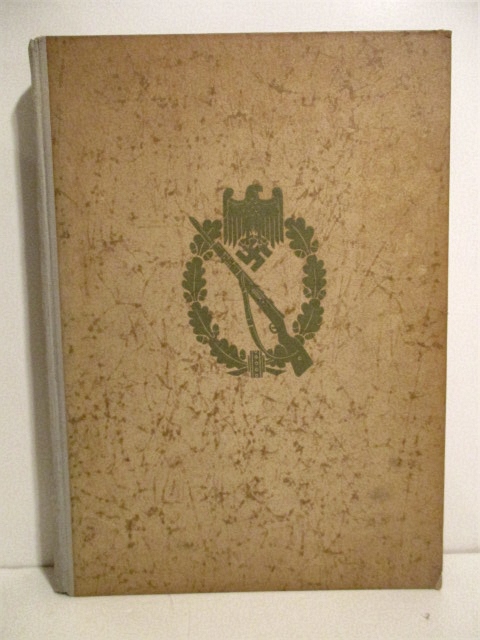 Infanterie Im Osten. Vom Einsatz Deutscher Infanteristen.