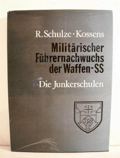 Militarischer Fuhrernachwuchs der Waffen SS: Die Junkerschulen.