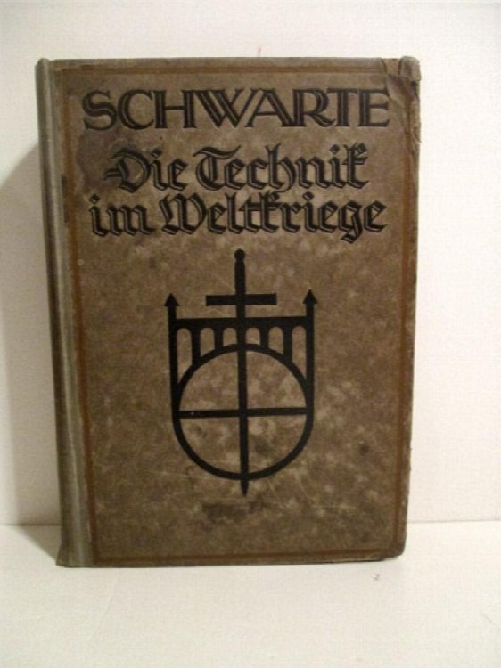 Image for Die Technik im Weltkriege. Die Technik im Weltkriege.