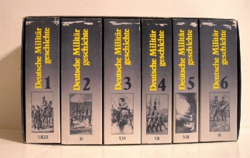 Image for Deutsche Militar Geschichte in sechs banden 1648-1939. (Complete set of 6 Vols). Deutsche Militar Geschichte in sechs banden 1648-1939. (Complete set of 6 Vols).
